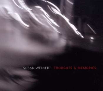 Album Susan Weinert: Thoughts & Memories