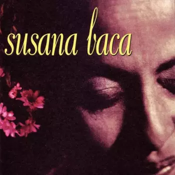 Susana Baca: Susana Baca