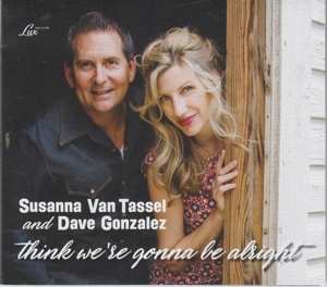 Album Susanna Van Tassel: Think We're Gonna Be Alright 