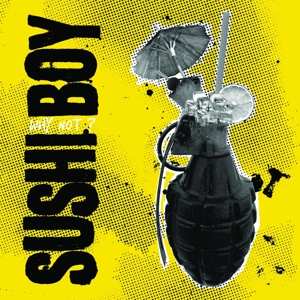Album Sushi Boy: 7-why Not