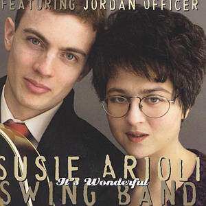 Susie Arioli Swing Band: It's Wonderful