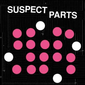 Album Suspect Parts: Suspect Parts