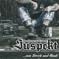 Album Suspekt: Von Dreck Und Staub
