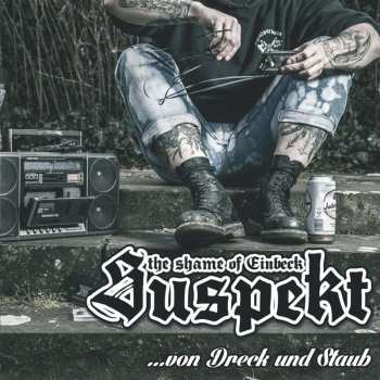 CD Suspekt: Von Dreck Und Staub 458844