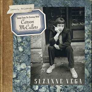 CD Suzanne Vega: Lover, Beloved: Songs From An Evening With Carson McCullers 22164