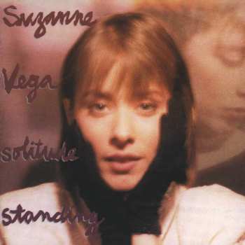 Album Suzanne Vega: Solitude Standing
