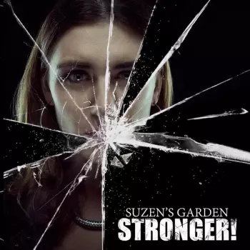 Suzen's Garden: Stronger!