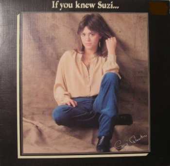 Suzi Quatro: If You Knew Suzi...