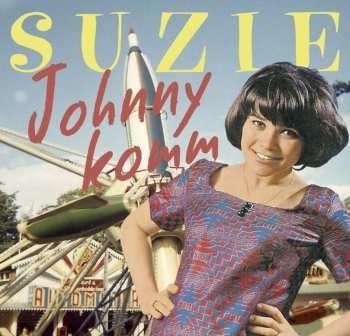 Album Suzie: Johnny Komm
