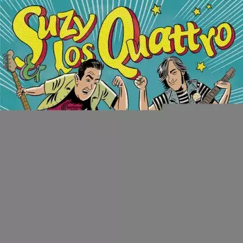 Suzy & Los Quattro: Faster & Louder!
