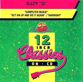 CD Suzy Q: Computer Music / Get On Up And Do It Again / Harmony