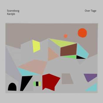Album Svaneborg Kardyb: Over Tage