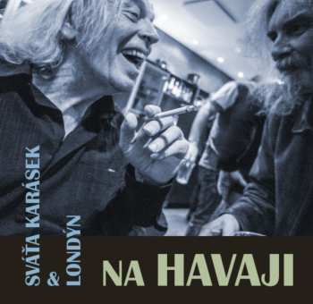 Album Svatopluk Karásek: Na Havaji