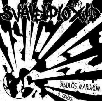 Album Svaveldioxid: Ändlös Mardröm