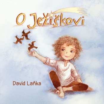 Album Švehlík David: Laňka: O Ježíškovi