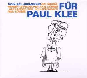Album Sven-Åke Johansson: Für Paul Klee