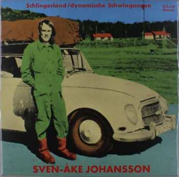 Album Sven-Åke Johansson: Schlingerland / Dynamische Schwingungen