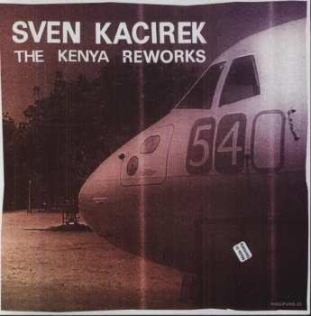 Album Sven Kacirek: The Kenya Reworks