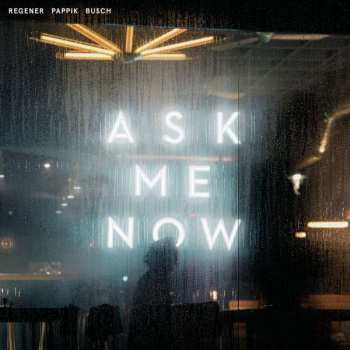CD Sven Regener: Ask Me Now 148064