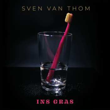 Album Sven Van Thom: Ins Gras