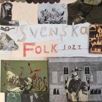 Album Svenska Folkjazzkvartetten: Folkjazz Anfaller