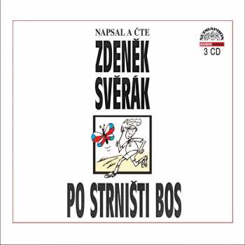 Album Zdeněk Svěrák: Svěrák: Po strništi bos
