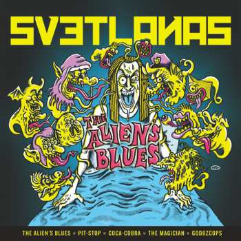 Album Svetlanas: The Alien´s Blues