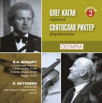 Album Sviatoslav Richter: Mozart & Beethoven: Sonatas For Violin And Piano
