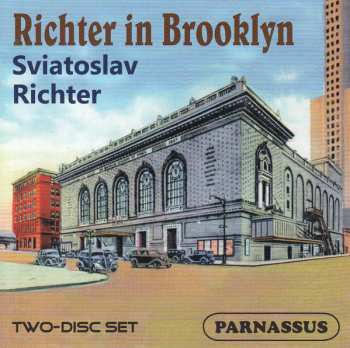 Sviatoslav Richter: Richter In Brooklyn