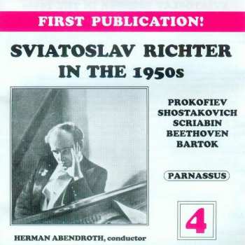 Album Sviatoslav Richter: Sviatoslav Richter In The 1950s