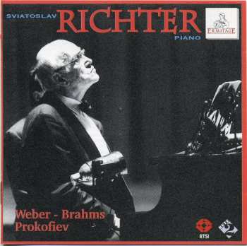 Sviatoslav Richter: Weber - Brahms - Prokofiev