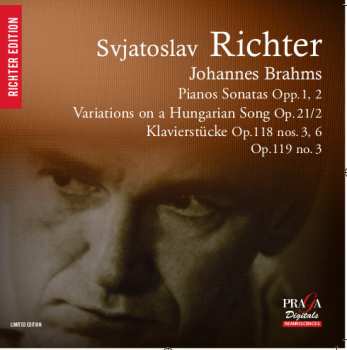 Sviatoslav Richter: Piano Sonatas Opp.1, 2; Variations On A Hungarian Song Op.21/2; Klavierstüke Op.118 Nos 3, 6, Op.119 No.3