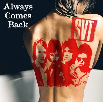 Album Svt: Always Comes Back – The Authorized Recordings