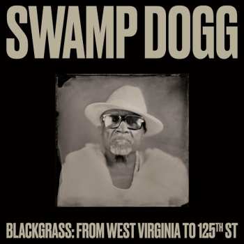 CD Swamp Dogg: Blackgrass: From West Virgi 536429