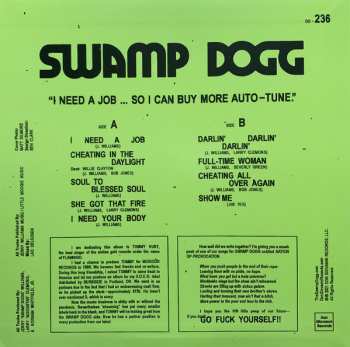 LP Swamp Dogg: I Need A Job ... So I Can Buy More Auto-Tune 459699