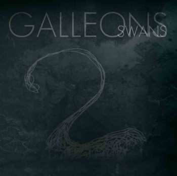 Album Galleons: Swans