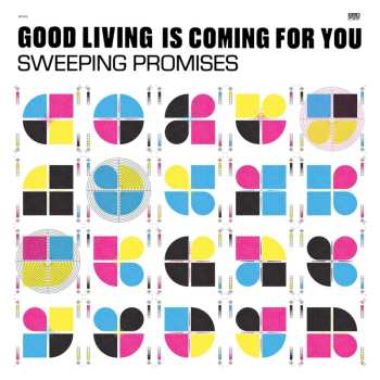 CD Sweeping Promises: Good Living Is Coming For You  452980