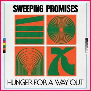 Album Sweeping Promises: Hunger For A Way Out