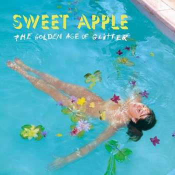 CD Sweet Apple: The Golden Age Of Glitter 241799