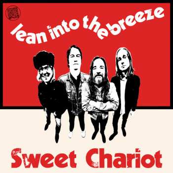 Album Sweet Chariot: Lean Into The Breeze