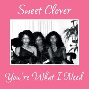 Album Sweet Clover: You're What I Need