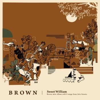Album Sweet William: Brown