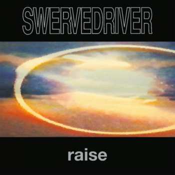 LP Swervedriver: Raise LTD | NUM | CLR 29371