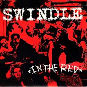 Album Swindle: 7-in The Red