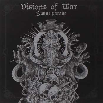 Visions Of War: Swine Parade