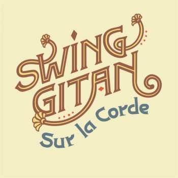 Album Swing Gitan: Sur la Corde