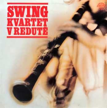 Album Swing Kvartet: Swing Kvartet V Redutě