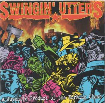 Album Swingin' Utters: A Juvenile Product Of The Working Class