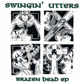 LP Swingin' Utters: Brazen Head EP 84987