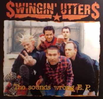 EP Swingin' Utters: The Sounds Wrong E.P. 461048